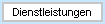 Dienstleistungen